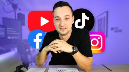 Udemy - Become a Full Time Influencer: YouTube, TikTok, Instagram+