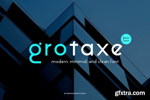 Grotaxe - Minimal & Grotesk Font V8LZYYZ