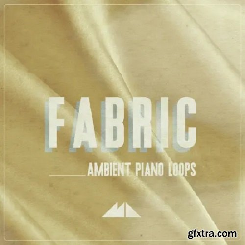 ModeAudio Fabric - Ambient Piano Loops