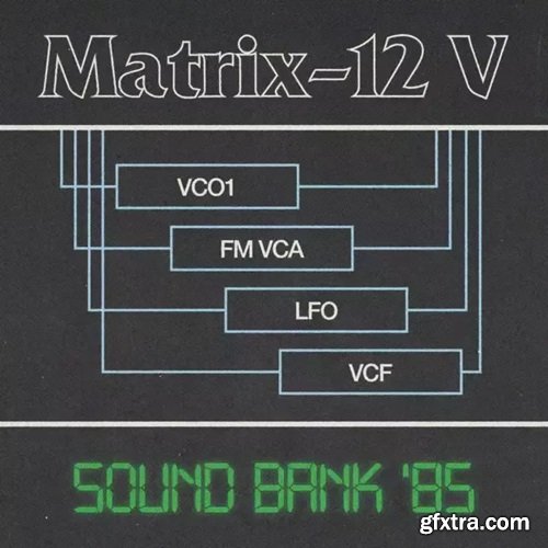 Polydata Arturia Matrix-12 V Sound Bank '85 Arturia Matrix-12 V Patches
