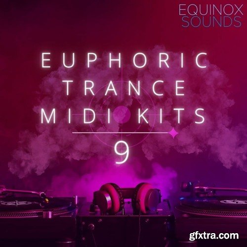 Equinox Sounds Euphoric Trance MIDI Kits 9
