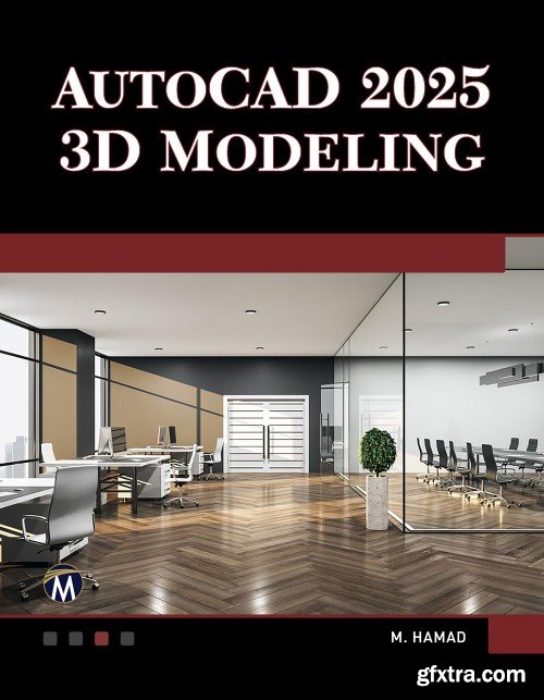 AutoCAD 2025 3D Modeling