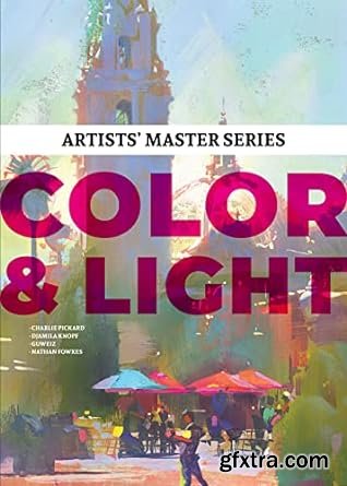 Artists\' Master Series: Color and Light