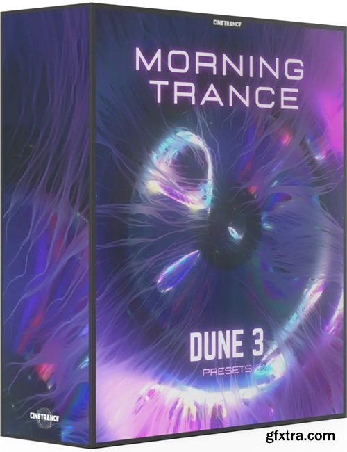 CineTrance Morning Trance Vol 1 for Dune 3