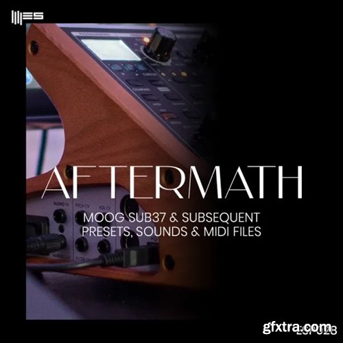 Engineering Samples Aftermath Dark Moog Sub Subsequent 37 PRESETS