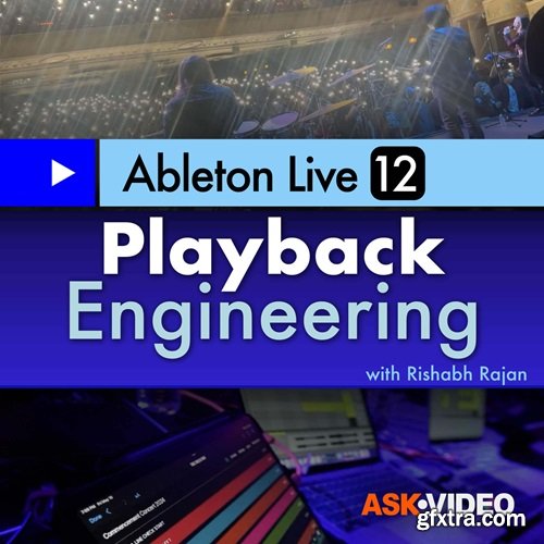 Ask Video Ableton Live 12 401 Ableton Live Playback Engineering