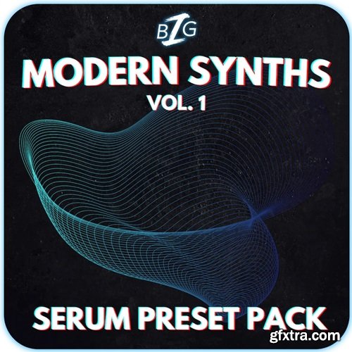 Big Z Sounds Big Z's Modern Synths Vol 1 Serum Presets