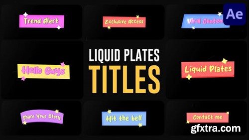 Videohive Liquid Plates Titles for After Effects 53336601