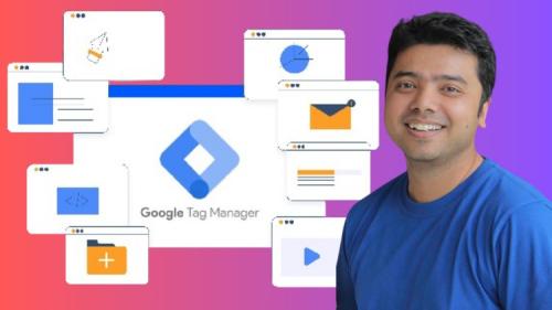 Udemy - The Ultimate Google Tag Manager Course: Beginner to Advanced