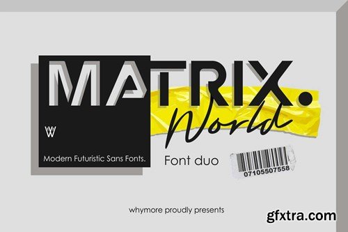 Matrix World Font Duo | Sans & Marker Script Font 5WZJ6U9