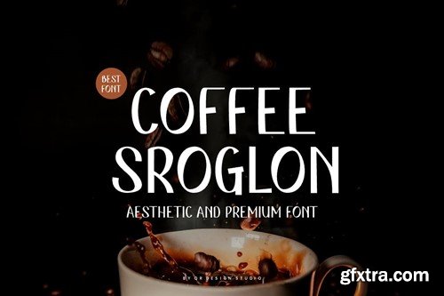 Coffee Sroglon - Aesthetic & Premium Font W4DPVKG