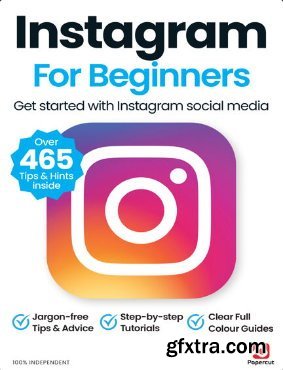 Instagram For Beginners - 19th Edition, 2024