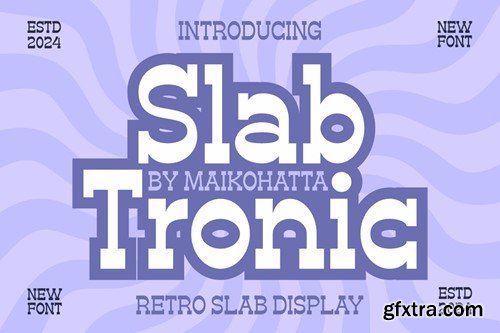 Slab Tronic - Retro Slab Display 4LUQ45W