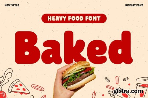 Baked - Heavy Food Font TWQ4GMJ