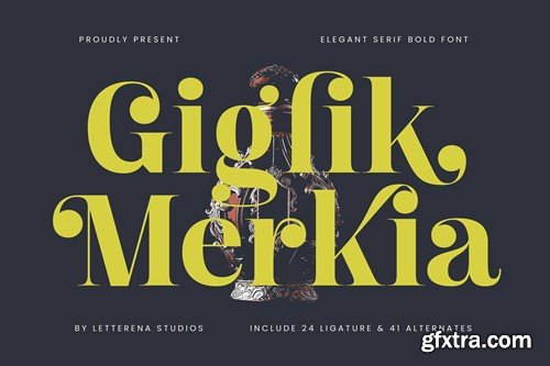 Giglik Merkia Elegant Serif Bold Font DU8AMWC