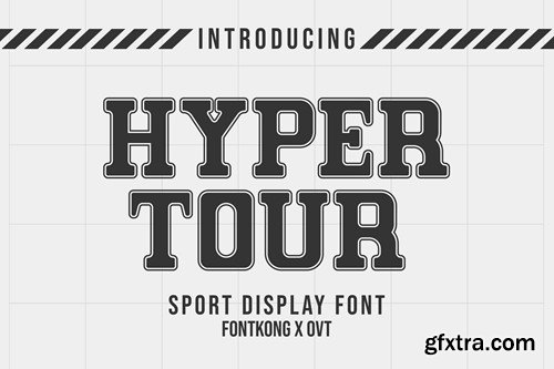 Hyper Tour - A Sport Display Font V4Y25GS