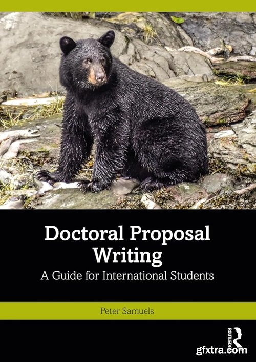 Doctoral Proposal Writing: A Guide for International Students