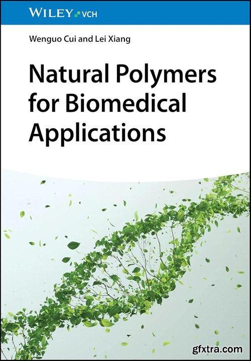 Natural Polymers for Biomedical Applications