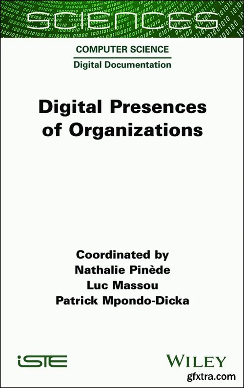 Digital Presences of Organizations