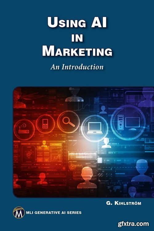 Using AI in Marketing: An Introduction