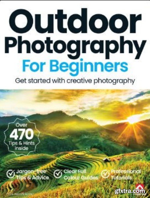 Outdoor Photography For Beginners - 19th Edition, 2024