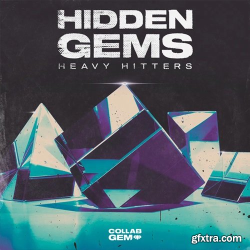 Collab Gem Hidden Gems: Heavy Hitters