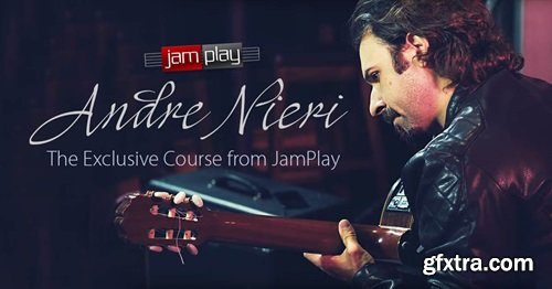 JamPlay Andre Nieri The Exсlusive Course from JamPlay