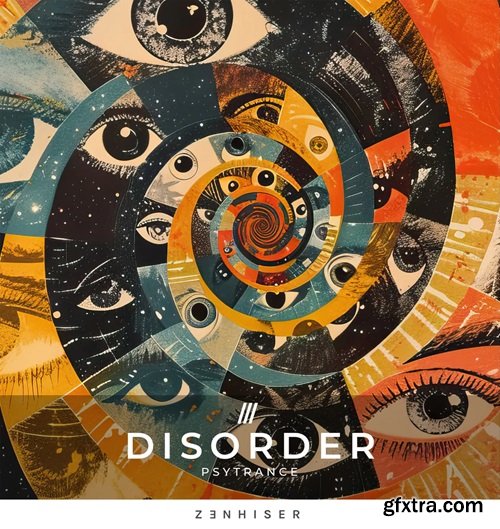 Zenhiser Disorder - Psytrance