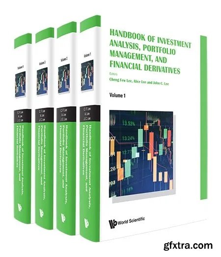 Handbook of Investment Analysis, Portfolio Management, and Financial Derivatives