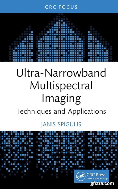 Ultra-Narrowband Multispectral Imaging: Techniques and Applications