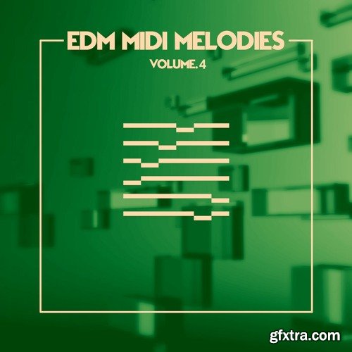 The Audio Bar EDM MIDI Melodies Vol 4