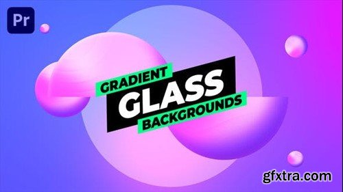 Videohive Gradient Glass Backgrounds 53549600