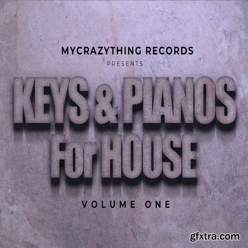 Mycrazything Records KEYS and PIANO FOR HOUSE