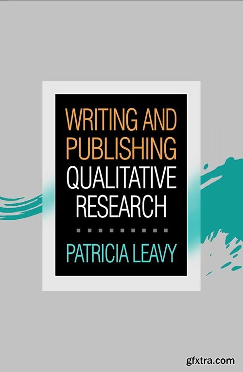 Writing and Publishing Qualitative Research