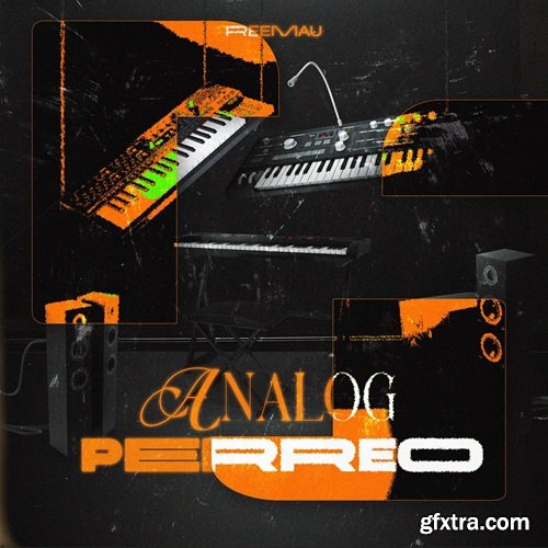 ReeMau Analog Perreo (Bundle Kit)