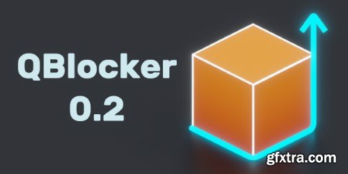 Blender 4 QBlocker v0.1.6.0