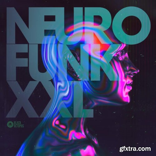 Black Octopus Neuro Funk XXL