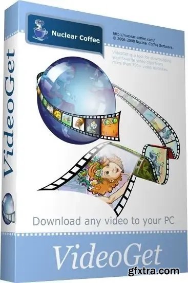 Nuclear Coffee VideoGet 8.0.10.136 Multilingual