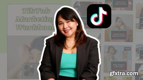 TikTok Marketing for Beginners: Step-by-step Guide to Promote Your Brand or Business