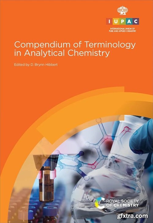 Compendium of Terminology in Analytical Chemistry, 4th Edition