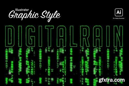 Digital Rain Graphic Style for Illustrator 8N9SQUA