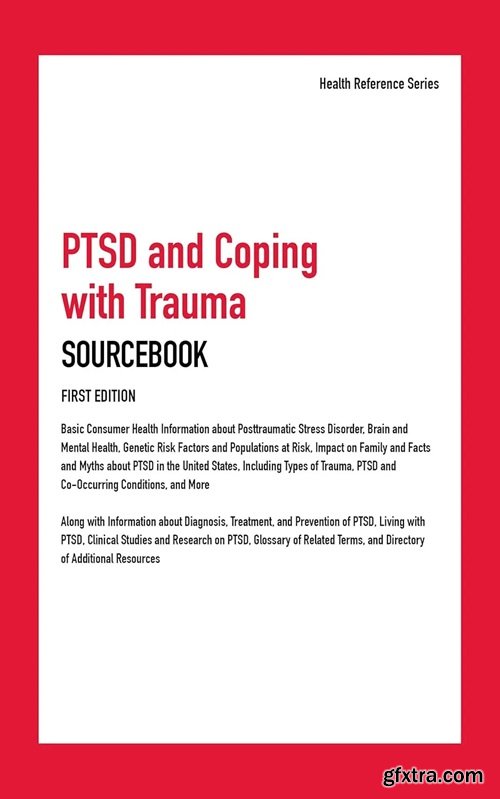 PTSD and Coping with Trauma Sourcebook