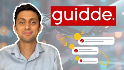 Udemy - Create docs & how-to guides using Generative AI with Guidde