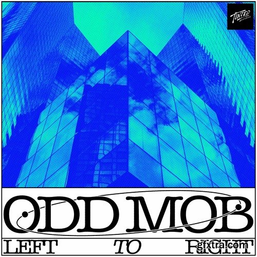 Odd Mob Left To Right Track Breakdown