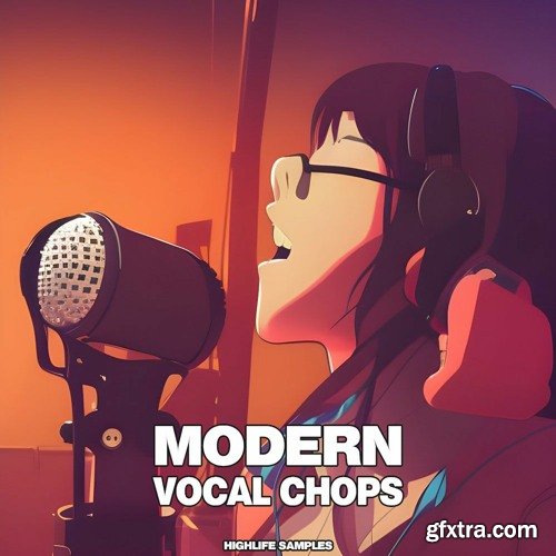 HighLife Samples Modern Vocal Chops