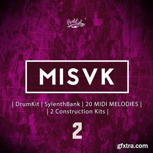 Cartel Loops MISVK Vol 2: Drum Kit and Sylenth Bank