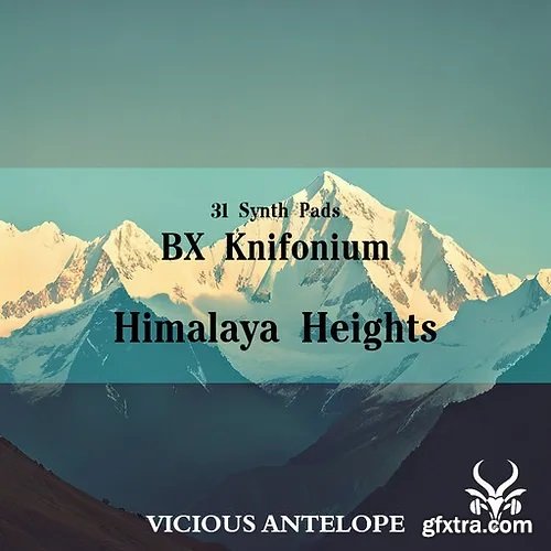 Vicious Antelope Knifonium Himalaya Heights Knifonium Synth Presets