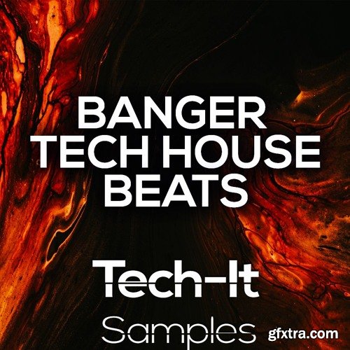 Tech-It Samples Banger Tech House Beats