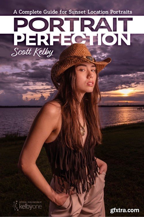 PORTRAIT PERFECTION | A Complete Guide for Sunset Location Portraits