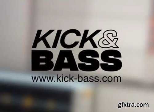 Kick & Bass School